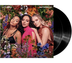 Little Mix - Between Us (2LP) – On Repeat